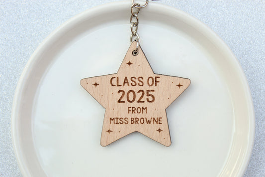 Class of 2025 / School Leaver Class of 2025 Star / Teacher Pupil Gift / Personalised Name Wooden Keyring / End of Term Gift / Gift From Teachers
